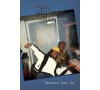 Demetrius Smith The Man Behind the Man (Tascabile)