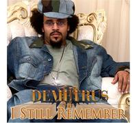 Demetrus - I Still Remember