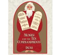Demi Moses and the Ten Commandments (Copertina rigida)