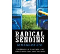 Demi Prentiss Fletcher Lowe Radical Sending (Tascabile)