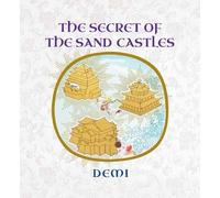 Demi The Secret of the Sand Castles (Copertina rigida)