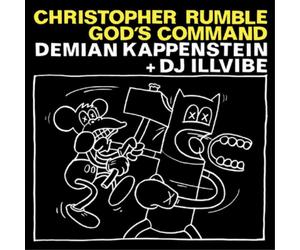 Demian Kappenstein & DJ Illvibe Christopher Rumble - God's Command (CD) Album