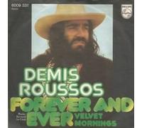 Demis Roussos - Forever and ever/Velvet mornings (LC) / Vinyl single [Vinyl-Single 7'']
