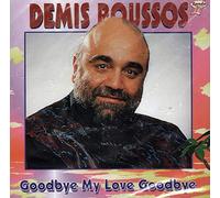 Demis Roussos - Goodbye My Love Goodbye