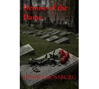 Demise of the Dame