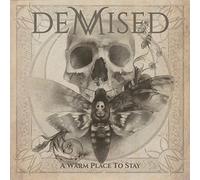 Demised - A Warm Place To Stay