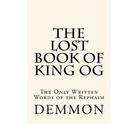 Demmon The Lost Book of King Og (Tascabile)
