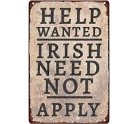 DEMNREG Targa in metallo con scritta in lingua inglese "Help Wanted Irish Need Not Applicare", decorazione da parete divertente per casa, cucina, bar, pub, bar, bar, bar, garage, vintage, retrò, 20 x