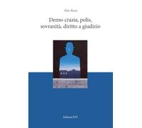 Demo-crazia, polis, sovranità, diritto a giudizio