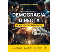 Democracia directa, el nuevo contrato social