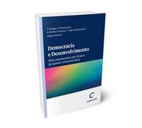 Democracia e desenvolvimento. Obra comemorativa dos 10 anos da Summer School em Siena