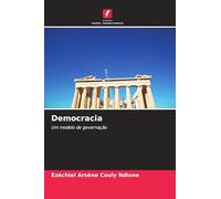 Democracia: Um modelo de governação