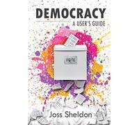 DEMOCRACY: A User's Guide