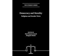 Democracy and Morality: Religious and Secular Views