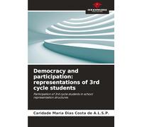 Democracy and participation: representations of 3rd cycle students: Participation of 3rd cycle students in school representation structures