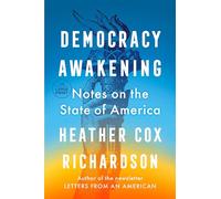 Heather Cox Richardson Democracy Awakening (Tascabile)