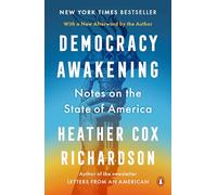 Heather Cox Richardson Democracy Awakening (Tascabile)