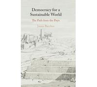 Democracy for a Sustainable World: The Path from the Pnyx