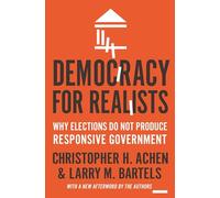 Larry M. Bartels Christopher H. Achen Democracy for Realists (Tascabile)