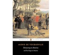 Alexis Tocqueville Democracy in America (Tascabile)