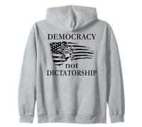 Democracy Not Dictatorship Flag Democracy Over Dictatorship Felpa con Cappuccio
