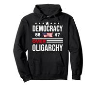 Democracy Over Oligarchy Flag Fight Oligarchy No Oligarchs Felpa con Cappuccio