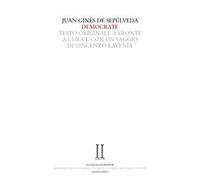 Democrate. Dialogo sull'accordo tra la professione delle armi e la fede cristiana. Testo latino a fronte