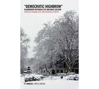 «Democratic highbrow». Bloomsbury between élite and mass culture
