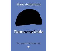Democraticide: de moord op de democratie