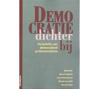 Democratie Dichterbij: De belofte van democratisch professionalisme