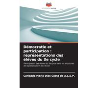 Démocratie et participation : représentations des élèves du 3e cycle: Participation des élèves du 3e cycle dans les structures de représentation de l'école