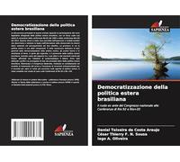 Democratizzazione della politica estera brasiliana: il ruolo ex ante del Congresso nazionale alle Conferenze di Rio 92 e Rio+20