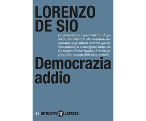 Democrazia addio [Paperback] [Mar 06, 2026] De Sio, Lorenzo
