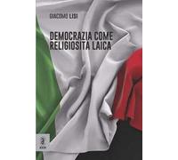 Democrazia come religiosità laica