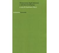 Democrazia degli interessi e attività di «lobbying»