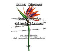 Democrazia disciplinare. L'altra faccia del progetto neoliberista - [Hermatena]