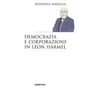 Democrazia e corporazione in Léon Harmel - Marsala Rosanna
