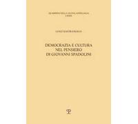 Democrazia e cultura nel pensiero di Giovanni Spadolini