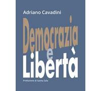 Democrazia e libertà