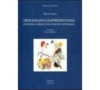 Democrazia e rappresentanza. Gerhard Leibholz nel periodo di Weimar