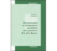 Democrazia e rivoluzione socialista nel pensiero di Lelio Basso