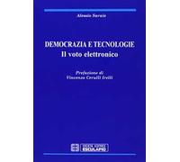 Democrazia e tecnologie. Il voto elettronico