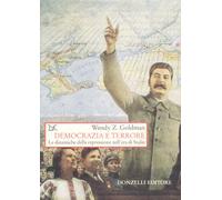 Democrazia e terrore. Le dinamiche della repressione nell'era di Stalin
