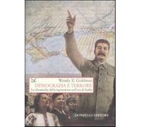 Democrazia e terrore. Le dinamiche della repressione nell'era di Stalin - ...