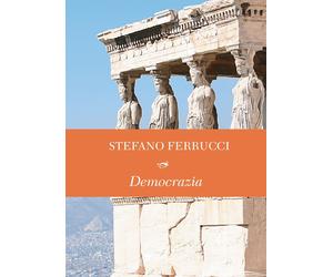 Democrazia - Ferrucci Stefano
