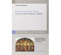 Democrazia in nuce. Il governo misto da Platone a Bobbio