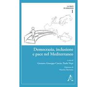 Democrazia, inclusione e pace nel Mediterraneo