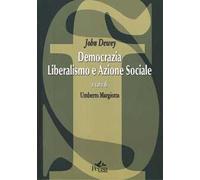 Democrazia, liberalismo e azione sociale