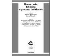 Democrazia, lobbying e processo decisionale