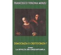 Democrazia o crestocrazia?